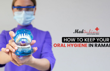 How To Keep Your Oral Hygiene in Ramadan